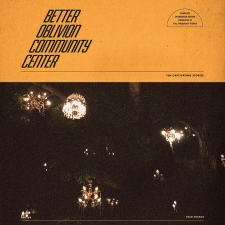 Album cover for Better Oblivion Community Center